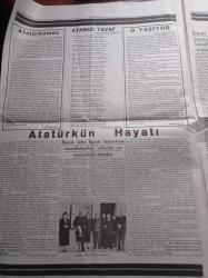 Cumhuriyet Gazetesi - 10 Kasım 1938 Tıpkıbasım - Atatürk'ümüzü Kaybettik - Atatürk'ü Müdavi Ve Müşavir Tabibleri Tarafından Verilen Rapor Suretidir -- Atatürk'ün Hayatı - Atamızı Tavaf - İnkılabcı Atatürk - Atatürk Yalova'da Bir İstirahat Anında - Atamızın Son Portrelerinden Biri Acar Motöründe - Peyami Safa'nın Atatürkümüz Şiiri - İsmet İnönü - Savarona Yatında - Asker Atatürk - Anadolu Ajansı - Atatürk'ün Son Günleri