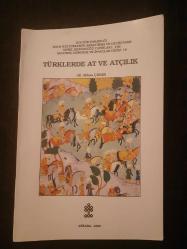 Türklerde At ve Atçılık - Türklerde At ve Ondokuzuncu Yüzyıla Ait Bir Baytarnamede At Kültürü