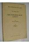 Türk Tiyatrosu Tarihi - I  /   ESKİ TÜRKLERDE DRAM SAN'ATI