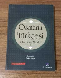 OSMANLI TÜRKÇESİ Kolay Okuma Metinleri 1
