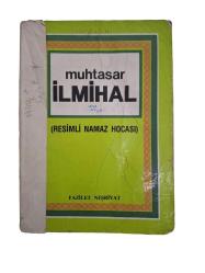 MUHTASAR İLMİHAL (RESİMLİ NAMAZ HOCASI)