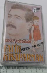 FATİH KISAPARMAK'IN KASETİ BEKLE KÜÇÜĞÜM YARINA KAÇ VAR İSİMLİ NOSTALJİ ORİJİNAL FOTOĞRAFLARI İLE MUHTEŞEM NADİRDİR
