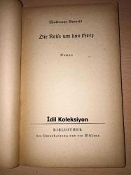 Die Reise um das Herz - Waldemar Bonsels - Deutsche verlags Expedition - Almanca Kitap (Kalbin etrafındaki yolculuk)
