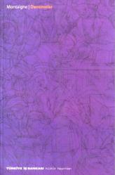 DENEMELER /Montaigne