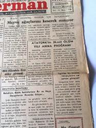 Ferman Kültürel İktısadi Siyasi Hür  Gazete   - 6 Kasım 1972 Bumudur  Basın Hürriyeti -Köylü  vatandaş , ısınmak için bahçesindeki Meyve  ağaçlarını  keserek  ısınıyor  -Atatürk ' ün  34. ncü  Ölüm  Yılı  Anma  Programı  -Düzce haber 5 Yaşında - Yılmaz  Peker  ve İhtıyar Kemancı  -Fikir Köşesi - Şiir Köşesi -Düzcespor : 2 -Eyüp Gençlik : 0