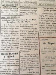 Ferman Kültürel İktısadi Siyasi Hür  Gazete   - 6 Kasım 1972 Bumudur  Basın Hürriyeti -Köylü  vatandaş , ısınmak için bahçesindeki Meyve  ağaçlarını  keserek  ısınıyor  -Atatürk ' ün  34. ncü  Ölüm  Yılı  Anma  Programı  -Düzce haber 5 Yaşında - Yılmaz  Peker  ve İhtıyar Kemancı  -Fikir Köşesi - Şiir Köşesi -Düzcespor : 2 -Eyüp Gençlik : 0