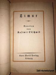 Timur - Kasimir Edschmid - Kurt Wolff Verlag - Almanca Kitap