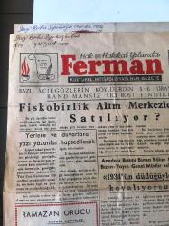Ferman Kültürel İktısadi Siyasi Hür  Gazete  22 Eylül 1975  Düzce yerel,taşra basını-Fiskobirlik Alım Merkezlerine mi Satılıyor -Yerlere ve duvarlara yazı  yazanlar hapsedilecekler  Anadolu Basını Bursa Bölge toplantısında konuşan Basın-Yayın  genel müdür vekili  Doğan  Kasaroğlu   1934 'ün düdüğüyle 1975 te  hırsız kovalıyorsunuz  dedi-  Düzce Askerlık Şubesıne bir ( bay) memur alınacak  -Köylerdeki Eğitim Sorunu   -Sanat ve Edebiyat - Düzcespor Çarşamba günü rakip  sahada Kastamonu spor ile oynayacak