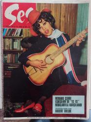 Ses Dergisi - 21 Haziran 1969 - Sayı:26 - Nebahat Çehre - Robert Taylor - Cüneyt Arkın - Erman Şener - Sunay Uslu - Özcan Tekgül - Uğur Güçlü - Nevzat Pesen - Bilge Olgaç - Erdem Özipek - Feridun Çölgeçen - Robert Taylor - Ursula Thiess - Maria Callas - Maximilian Schell - Prenses Süreyya - Senih Orkan - Mine Mutlu - Yıldırım Gencer - Yaşar Kemal - Kirk Douglas - Michael Douglas - Sezin Ersöz - Nebahat Çehre - Sezin Ersöz - Amigo Orhan - Çiti Margarin Reklamı - Vasfi Uçaroğlu - Vehbi Turan - Michell Polnareff - Durul Gence - Okan Dinçer - Ahit Oben - Mehmet Horoz - Selçuk Başar - Mehmet Taneri - Atilla Özdemiroğlu - Göksel Arsoy - Fatma Girik - Gazanfer Özcan - Melih Vassaf - Alaeddin Şensoy - Marina Vlady - Tanju Korel - Safiye Ayla fotoğraf ve haberi - Tam Takım Dergi