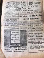 Doğuş  Gazetesi  Gölcük  Koceli 26 Temmuz 1968 Taşra Teşkilatı  -İlçemizde  Kurulan Verem  Savaş Derneği  - Hasmınıkazma  ile kafasından  Yaraladı -Lozan Barışının Yıldönümü  Kutlanıyor -Meksika Buğday Cetvelleri Ziraat Teknisyenliğine  Gelmeye Başladı- İzmit' te 3. icranın Kurulmasına  Çalışılıyor -İzmit' te bazı  Semt ler Su sıkıntısı çekiyor -Derınce T.Çiftlik Arasında Bakırtel Çalındı -Memleketimizde Yeni  Bir Petrol Bölgesi Bulundu-Siverek  Türkiye'nin  En  Büyük Petrol  Rezervi - Azgın Köpeklerden  korku  kalmadı - Konya   öğretymenleri can emniyetleri  içi Sunay ve Demirel'e başvurdular- Gölcük Verem Savaş Dernegi Ana Tüzüğü -Berlin Ulaştırmasında Engeller - Fenerbahçe Oğün' ü Geri Çağırdı -  Molnar  döndü , konuştu  