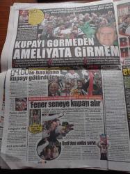 Vatan Gazetesi - 13 Mayıs 2011 - Erdoğan Demirören Beşiktaş'ın Kupasını Görmeden Ameliyata Girmem - Derya Tuna 20 Yıl Sonra İbrahim Tatlıses'e Yeniden Aşık Oldum - İbretlik Cezası Şiddet Mağduru Kadınların Simgesi Olan Ayşe Paşalı'yı Öldüren Eşe Ağırlaştırılmış Müebbet - MHP'nin Kaset Olayı Dış Basında - Bursaspora Tarihi Ceza 3 0 Mağlup Ve 8 Maç Seyircisiz Ceza