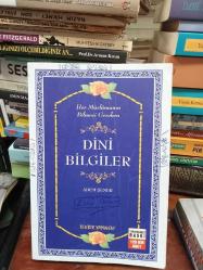 Her Müslümanın Bilmesi Gereken Dini Bilgiler