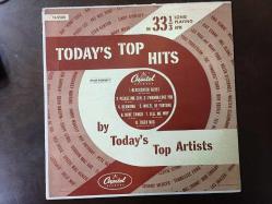 Today's Top Hits By Today's Top Artists - Yabancı 33'lük Plak - 1950 AMERİKA BASKI (HOLLYWOOD CALIFORNIA) - ORTA BOY (MIDDLE) LP,  / Ella Mae Morse – The Blacksmith Blues, Les Baxter – Please Mr. Sun,  Kay Starr – I Wanna Love You, Ray Anthony – Bermuda,  Kay Starr – Wheel Of Fortune,  Les Baxter – Blue Tango, Norman Kaye –	Tell Me Why,  Les Paul, Mary Ford –	Tiger Rag