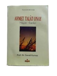 AHMET TALAT ONAY HAYATI-ESERLERİ