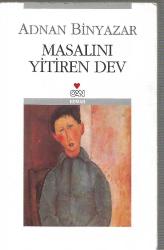 Masalını Yitiren Dev