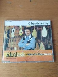 ORHAN GENCEBAY * İDEAL AŞK + BATSIN BU DÜNYA * CD ALBÜM