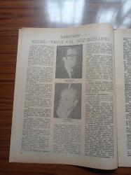Yeni Ortam Gazetesi - 5 12 Temmuz 1971 - Yavuz Kişi Adalet Huzuruna Çıkmalı - Aydın Engin - Profesör Muammer Aksoy - Sadi Koçaş Ve Süleyman Demirel Söz Düellosu - Kemal Bisalman - Nihat Erim - İsmet İnönü - Fırat Barajları Üstüne Döndürülen Oyunlar - Özer Derbil Oklar Üstünde - Alev Soysal Ve Gülsüm Toker - Profesör Mümtaz Sosyal Ve TRT Yöneticileri Sıkıyönetimde Yargılanıyor - Vietnam Arşivinin Hikayesi - 3 Rus Kozmonotu Uzayda Can Verdi - Devlet Sanatçısı Unvanı Tepki Yarattı - Rauf Mutluay - Nuri İyem