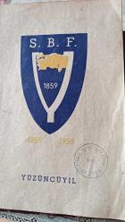 Ankara Siyasal Bilgiler Fakültesi 100. Yıl yayını, Ajans Türk Matbaası, Ankara 1959, 21 sayfa, 17x24 cm, İtanbul Mülkiyeliler Cemiyeti Damgası mevcuttur.