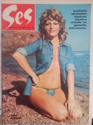 Ses Haftalık Aktüalite Sinema Tiyatro Müzik ve Gençlik Mecmuası Dergisi - 2 Haziran 1973 - Sayı:23 - Murat Köseoğlu - Kaçuni Haki - Oğuz Özdeş - Hürrem Erman - Türker İnanoğlu - Nahit Ataman - Ertem Eğilmez - İrfan Ünal - Çetin Özkırım - Çetin Ener - Ahmet Aysan - Cihat Başer - Ahmet Alabora - Vural Köktürk - Türkan Şoray - Filiz Akın - Cüneyt Arkın - Sadri Alışık - Ediz Hun - Şahan Haki - Ekrem Bora - Hülya Koçyiğit - Fatma Girik - Persil Deterjan Reklamı - Bengü - Bilge Şen - Tarık Akan - Selma Güneri - Yeşim Tan - Ülkü Erakalın - Yılmaz Duru - İrfan Atasoy - Öztürk Serengil - Ajda Pekkan - Mediha Şen - Zeki Müren - Asu Maralman - Barış Manço - Fatma Özcan - Liza Minnelli - Pe Re Ja Şampuan Reklamı - Bora Ayanoğlu - Kerem Yılmazer- Erkin Koray - Johnny Hallyday - Esin Afşar - Haldun Dormen - Üner İlsever - Mediha Şen - Göksel Arsoy - Orhan Gencebay - AEG Buzdolabı Reklamı - Tam Takım Dergi