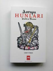 AVRUPA HUNLARI (TARİH VE DESTAN) (2. EL)