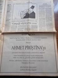 Cumhuriyet Gazetesi - 17 Haziran 2004 - Leyla Zana'dan Şehit Ailesine Ziyaret - Hayatını Kaybeden İzmir Büyükşehir Belediye Başkanı Ahmet Piriştina'ya Devlet Töreni - Yaşar Büyükanıt Sinsi İrticayla Mücadele Sürecek - Mehmet Okur Tarihe Geçti - İstanbul'da NATO Eylemleri - Rüşvetin Saklandığı Ev Aranamıyor - Neşter 2 Operasyonu