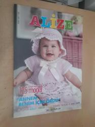 ALİZE  ÖRGÜ - 2011 - 2012 9. SAYI * ÖRMEYE DEĞER 125 MODEL * 015 YAŞ BEBEK - ÇOCUK - GENÇ KOLEKSİYONLARI VE BABY HOME