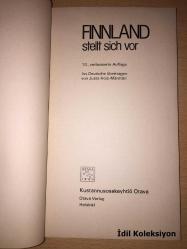 Finnland stellt sich vor (Finlandiya kendini tanıtıyor) - Justa Holz Manttari - Kustannusosakeyhtiö Otava - Almanca Kitap