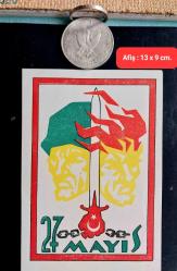 27 Mayıs 1960 İhtilali anısına hatıra olarak bastırılmış gümüş 10 lira , 27.5.1960 tarih baskılı gümüş erkek yüzüğü ve 9 x 13 cm. 27 MAYIS 1960 Afiş..