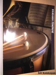 Yamaha Concert Percussion : Merging New Technologies with Tradition - İngilizce Dergi , Katalog (Timpani - Concert Bass Drums - Marimbas - Xylophones - Vibes - Glockenspiels - Mallets and Accessories) (Yamaha Konser Perküsyonu: Yeni Teknolojileri Gelenekle Birleştirmek)
