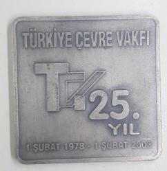 Türkiye Çevre Vakfı 25. Yıl Anı Madalya 1978 - 2003