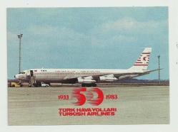TÜRK HAVA YOLLARI / B-707 300/B ADV UÇAK KARTPOSTALI...