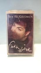 FATİH ÜREK 95 SEN İKİ GÖZÜMSÜN  KASET