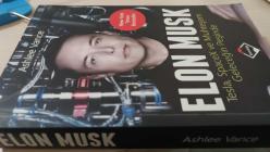 Elon Musk  -  Tesla, SpaceX ve Muhteşem Geleceğin Peşinde