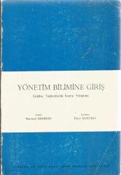 YÖNETİM BİLİMİNE GİRİŞ - ÇAĞDAŞ TOPLUMLARDA KAMU YÖNETİMİ