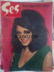 Ses Haftalık Aktüalite Sinema Tiyatro Müzik ve Gençlik Mecmuası Dergisi - 31 Temmuz 1965 - Sayı:31 - Türkan Şoray - Zeki Müren - Vittorio Gassman - Ann Bancroft - Tarık Akan - Ahmet Olcay - Peter Stein - Saura - Pepsi Kola Reklamı - Suna Yıldızoğlu - Kayhan Yıldızoğlu - Nizamettin Ariç - Cüneyt Arkın - Kaya Arbatlı - Saffet Gürtav - Deniz Gökçer - Azmi Koçak - Deniz Gökçer - Nejat Saydam - Tufan Giray - Ali Şen - Hülya Koçyiğit - Gönül Yazar - Ayhan Işık - Esin Engin - Aydın Gün - Yıldız Tumbul fotoğraf ve haberi - Dergi Tam Değildir Sadece 16 Sayfası Mevcuttur