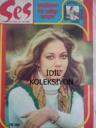 Ses Haftalık Aktüalite Sinema Tiyatro Müzik ve Gençlik Mecmuası Dergisi - 10 Nisan 1976 - Sayı:15 - Itır Esen - Kadir İnanır - Güzel ve Yetenekliler Seçildi haberi - Louise Flecher - Jack Nickholson - Elizabeth Taylor - George Burns - Ajda Pekkan - Enrico Macias - Sedat Tuna - Jülide Gülizar - İzzet Öz - Canan Oğuz - Cihangir Göker - Cenk Koray - Ünlen Demiralp - Yılmaz Tekin Onay - Ünlen Demiralp - Mary Christ - Sedat Örsel - Cüneyt Arkın - Melih Caculi - Seçil Heper - Serdar Gökhan - Oya Zindancıoğlu - Kadir Savun - Orhan Gencebay - Eşref Kolçak - Erol Taş - Kazım Kartal - Sana Margarin Reklamı - Rolling Stones - Mick Jagger - Beatles - George Harrison - Elton John - Cat Stevens - Britt Ekland - Lale Çarşaf Reklamı - Türkan Şoray - Kadir İNanır  İrfan Ünal - Safa Önal - Philips Kaset Teyp Reklamı - Akbank Reklamı - Selpak Peçete Reklamı fotoğraf ve haberi - Dergi Tam Değildir Sadece 28 Sayfası Mevcuttur