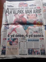 Hürriyet Gazetesi - 25 Haziran 2000 - Milli Takım Euro 2000'de Portekize Elendi - Takımın Kilit Adamı Alpay Özalan Rakibe Yumruk Attı Bizi Yaktı - 28 Şubat'ın Mimarı Güven Erkaya Paşa'yı Kaybettik - Alaattin Çakıcı Nuri Ergin Düellosu 5 Ölü 30 Yaralı - Türkiye'nin En Büyük Şirketi Turkcell Halka Açılıyor