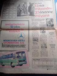 Hürriyet 50. Yıl Gazetesi - 29 Ekim 1973 - 50 Yılın Büyük Olayları - Cumhuriyet İlan Edildi - Şapka Devrimi Şeyh Sait İsyanı - Atatürk'e Suikast Hazırlığı - Kubilay Menemen'de Şehit Edildi - Ayasofya Müze Oldu - Keriman Halis Dünya Güzeli Seçildi - Atatürk Hayatını Kaybetti - Londra Şampiyonluğunda 6 Şampiyonluk Aldık - Adnan Menderes İdam Edildi- 27 Mayıs Devrimi - Boğaz Köprüsünün Temeli Atıldı - Adalet Partisi İktidara Geldi - Cemal Gürsel Öldü - Türk Askeri Kore Savaşları'nda Büyük Kahramanlık Yarattı