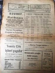 AFYON KUDRET  GÜNLÜK SİYASİ GAZETESİ -YEREL TAŞRA BASINI -  7 MART 1960-YIL :3-SAYI 807-Memlekette  sulu zirai  yaymak  için geniş tecrübeler yapılacak -Spor   F.SÖNMEZ-  Çalışma Müsteşarı  Umum  Müdürlerle  Bir Yurt Gezisine Çıkıyor -Okullar arası  maçlarda kavga çıkmaması için  vekalet bazı tedbirler alacak -Şehrimizde kış geri döndü -Annemin Hatıra Defteri --Doktor Turgut Aktan  Röntgen ve Muayene