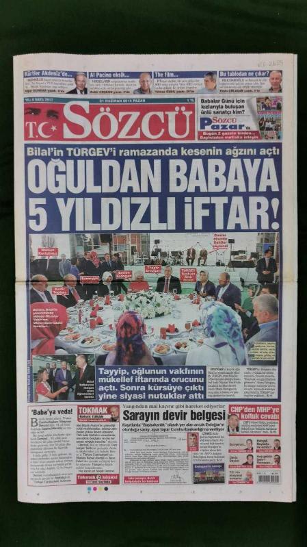 Sözcü Gazete 21 Haziran 2015 Oğuldan Babaya 5 Yıldızlı İftar  