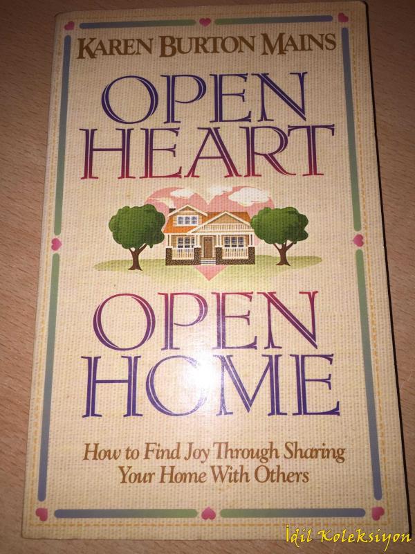 Open Heart Open Home Karen Burton Mains Life Journey Books