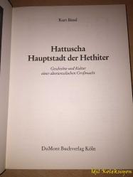 Hattuscha Hauptstadt der Hethiter - Kurt Bittel - DuMont Buchverlag - Almanca Kitap (Hititlerin başkenti Hattuşa)