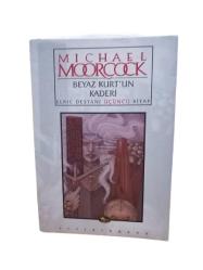 Beyaz Kurt'un Kaderi - Elric Destanı Üçüncü Kitap