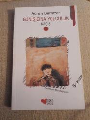 Günışığına Yolculuk - Kaçış 1