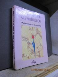 İSLAM'DA EVLİLİK AİLE MUTLULUĞU