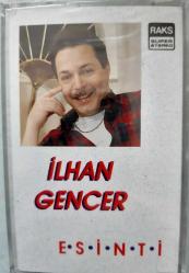 İLHAN  GENCER 