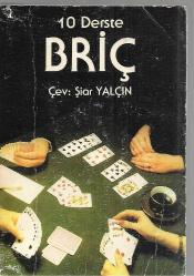10 Derste BRİÇ - Konuşmalar ve Kağıt Oyunu Üzerine Bütün Bilgiler