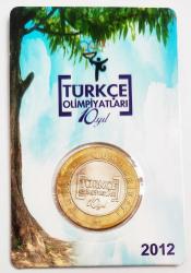 Türkçe Olimpiyatları Hatıra Parası..((2012))