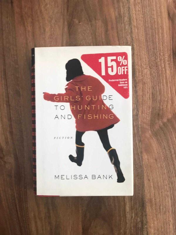 The Girls' Guide to Hunting and Fishing ( CİLTLİ ), Melissa Bank - İkinci  El Kitap - kitantik