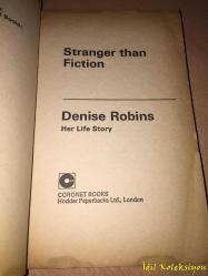 Stranger than Fiction - Denise Robins : Her life story - Coronet Books / Hodder and Stoughton - İngilizce Kitap (Kurgudan Daha Garip)